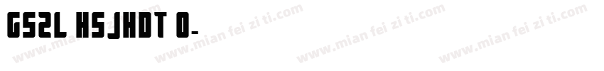 GSZL HSJHDT 0字体转换
